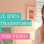 A Powerful Idea To Transform Your Life