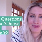 6 Powerful Questions to Help You Achieve Your Goals