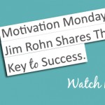 Motivation Monday: The Key to Success