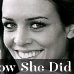 How She Did It