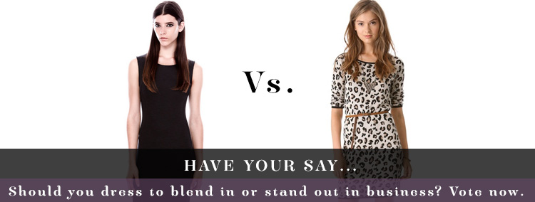 Business dress code: should you stand out or blend in?