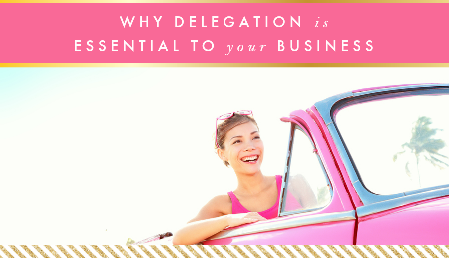 Why Delegation is Essential to Your Business