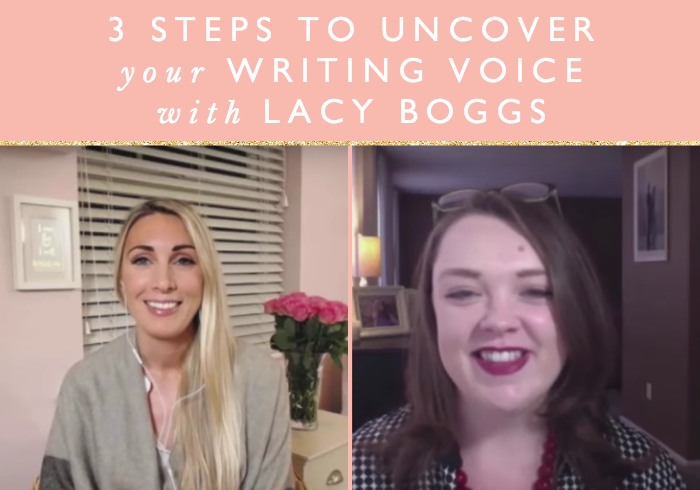 3 Steps To Uncover Your Writing Voice With Lacy Boggs