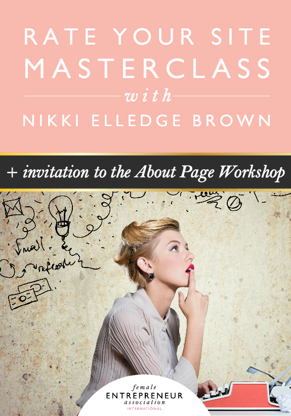 RATE YOUR SITE MASTERCLASS WITH NIKKI ELLEDGE BROWN