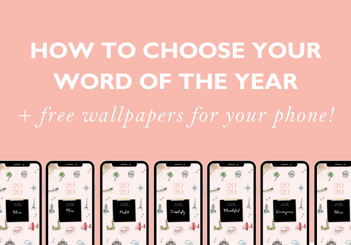 3 Steps to Choosing Your Word of the Year – Plus Free Word of the Year Wallpapers