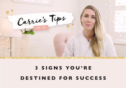 Three Signs That You’re Destined For Success