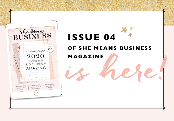 SHE MEANS BUSINESS MAGAZINE | ISSUE 4