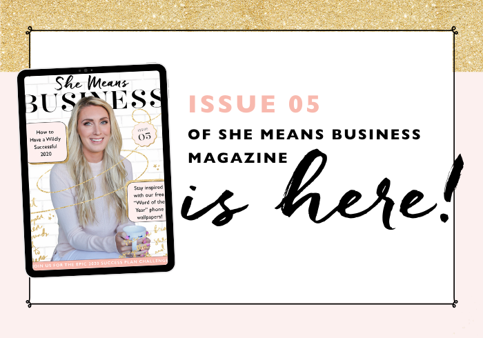 SHE MEANS BUSINESS MAGAZINE | ISSUE 5