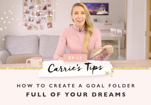 How To Create A Goal Folder Full Of Your Dreams