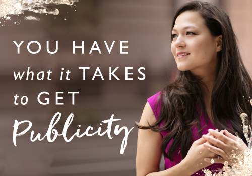 7 Steps To Becoming A Publicity Pro With Selena Soo