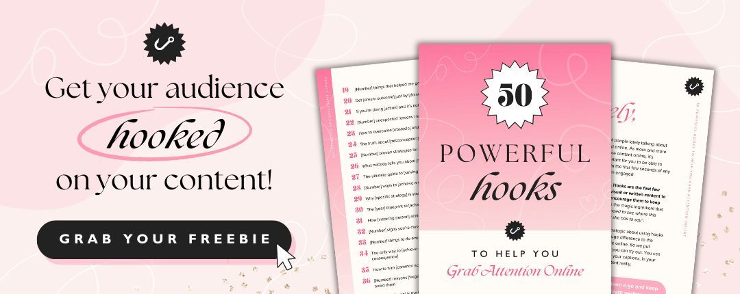 50 Powerful Hooks To Help You Grab Attention Online